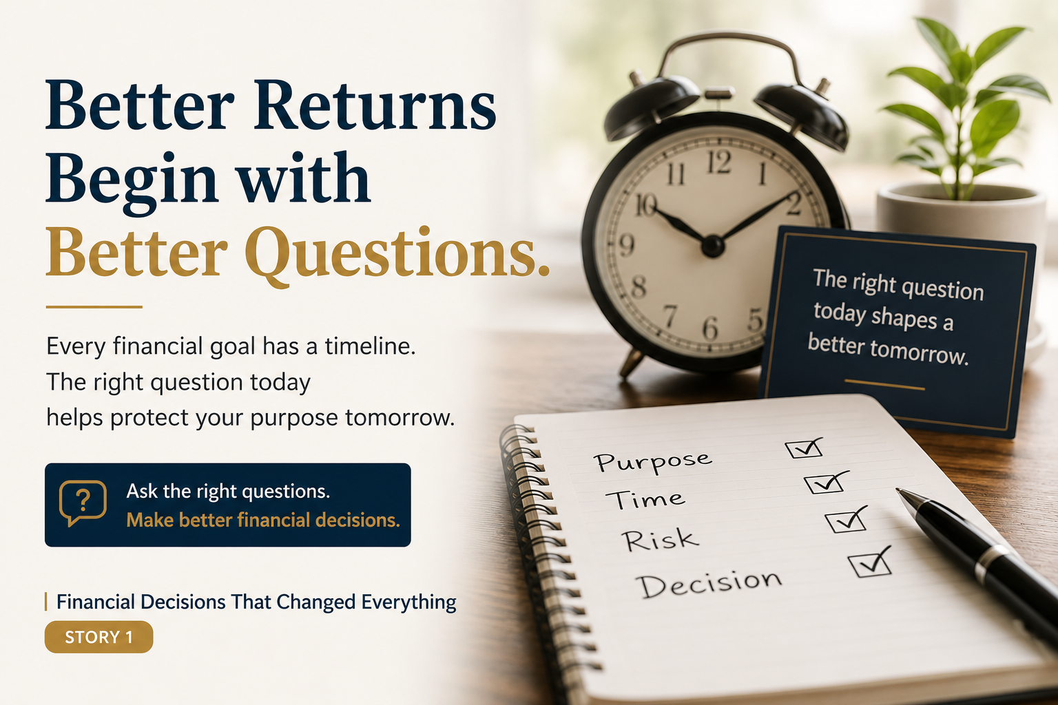 Financial Decisions That Changed Everything